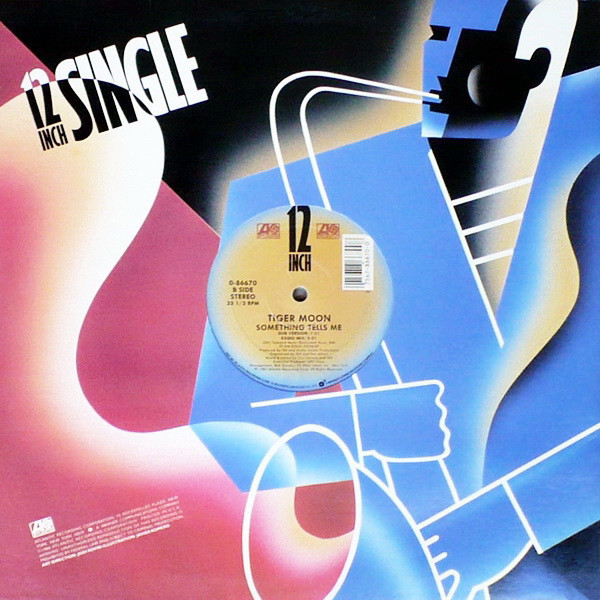 Tiger Moon - Something Tells Me | Atlantic (0-86670) - 4 Tiger Moon - Something Tells Me | Atlantic (0-86670) - 4
