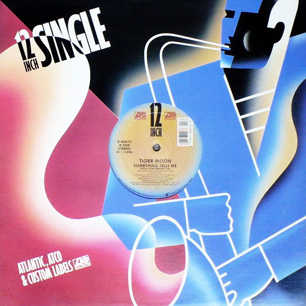 Tiger Moon - Something Tells Me | Atlantic (0-86670) - 3 Tiger Moon - Something Tells Me | Atlantic (0-86670) - 3