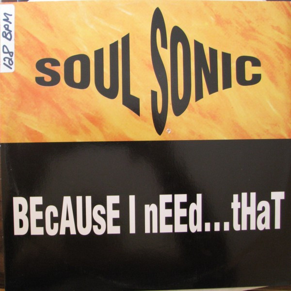 Soul Sonic - Because I Need...That | Underground Music Department (UMD) (UMD 119) - main Soul Sonic - Because I Need...That | Underground Music Department (UMD) (UMD 119) - main