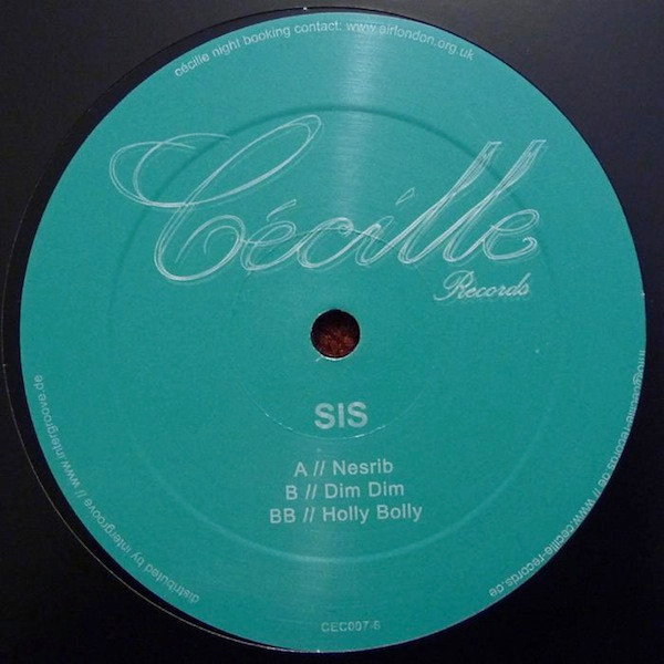 SIS - Nesrib | Cécille Records (CEC007-6)