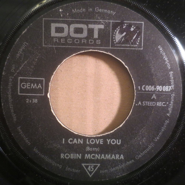 Robin McNamara - I Can Love You | Dot Records (1 C 006-90 087)
