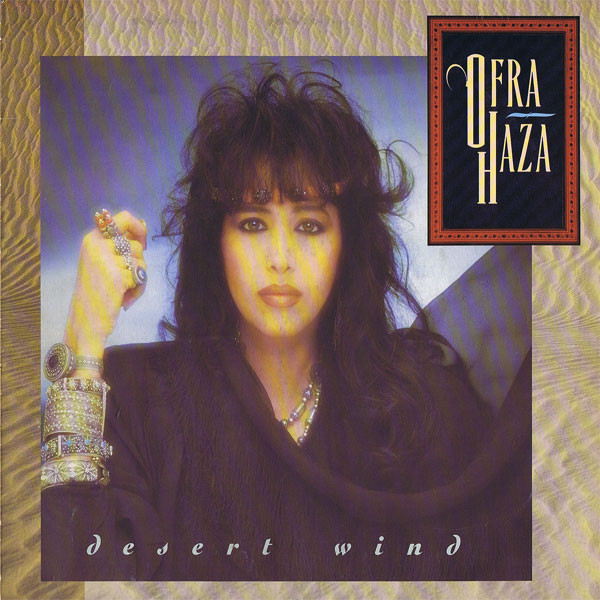 Ofra Haza - Desert Wind | TELDEC (246 249-1) - main