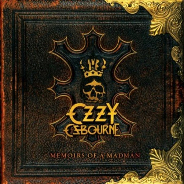 Ozzy Osbourne - Memoirs Of A Madman | Epic (88875015611)