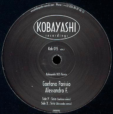 Gaetano Parisio & Alessandro F. - Sirio Reworks | Kobayashi Recordings (KOB015)