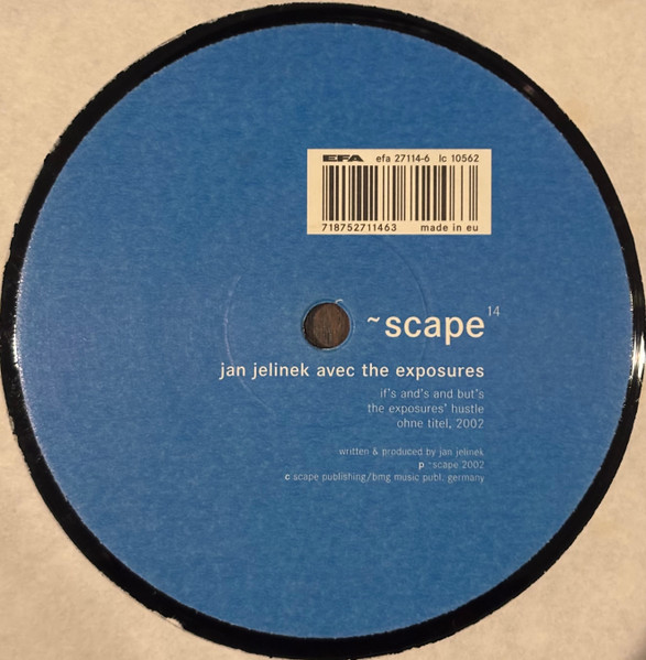 Jan Jelinek Avec The Exposures - Jan Jelinek Avec The Exposures | ~scape (sc 014)