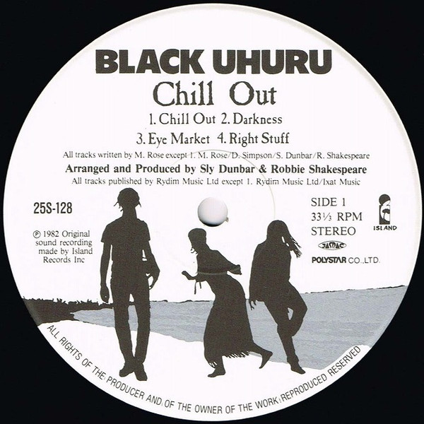 Black Uhuru - Chill Out | Island Records (25S-128) - 3 Black Uhuru - Chill Out | Island Records (25S-128) - 3