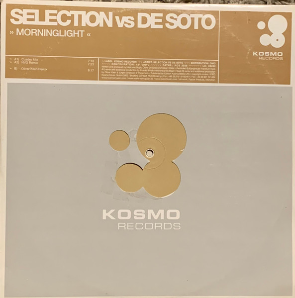 Selection vs DJ Oliver De Soto - Morninglight | Kosmo Records (KOS 2038) - main Selection vs DJ Oliver De Soto - Morninglight | Kosmo Records (KOS 2038) - main