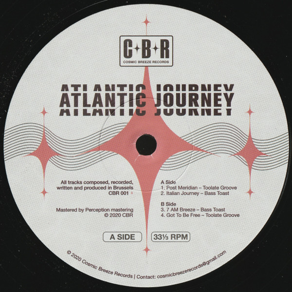 Toolate Groove / Bass Toast - Atlantic Journey | Cosmic Breeze Records (CBR 001)