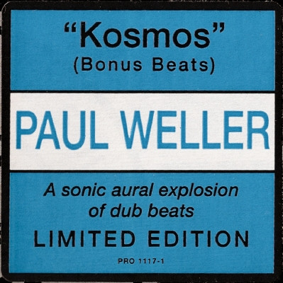 Paul Weller - Kosmos (Bonus Beats) | FFRR (PRO 1117-1DJ) - 4 Paul Weller - Kosmos (Bonus Beats) | FFRR (PRO 1117-1DJ) - 4