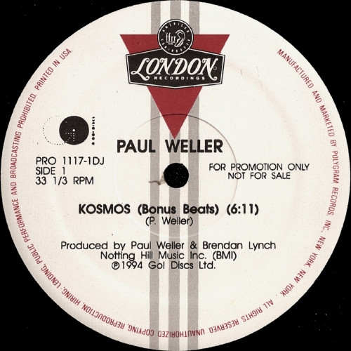 Paul Weller - Kosmos (Bonus Beats) | FFRR (PRO 1117-1DJ) - main Paul Weller - Kosmos (Bonus Beats) | FFRR (PRO 1117-1DJ) - main