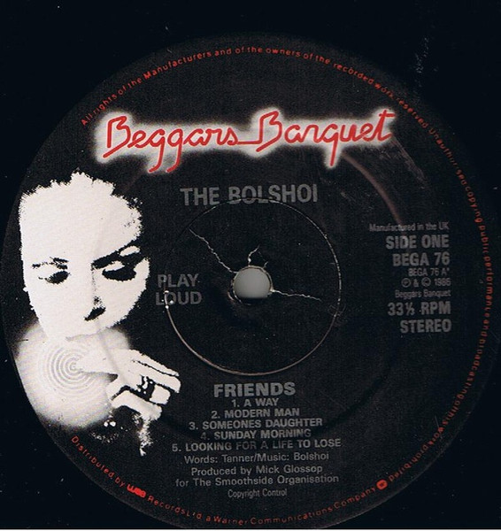 The Bolshoi - Friends | Beggars Banquet (BEGA 76) - 3