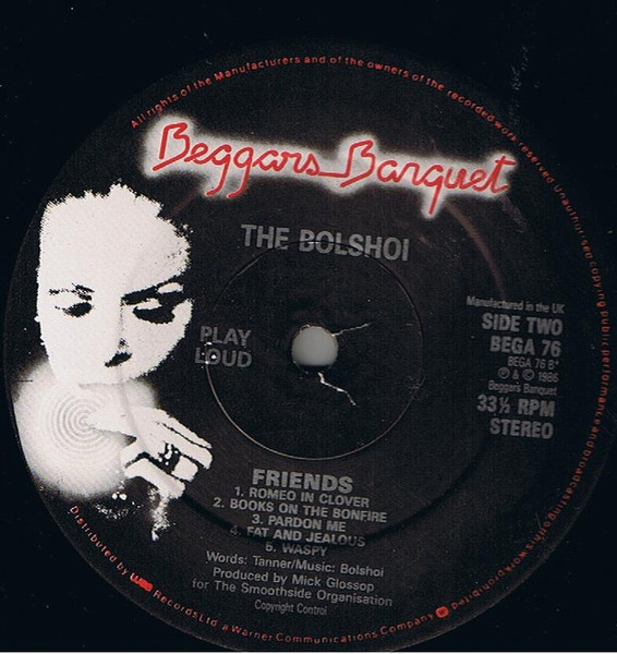 The Bolshoi - Friends | Beggars Banquet (BEGA 76) - 4