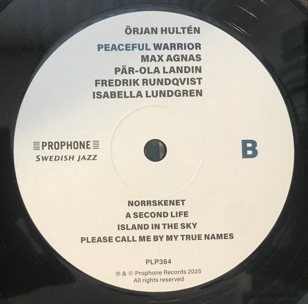 Örjan Hultén , Max Agnas , Pär-Ola Landin , Fredrik Rundqvist , Isabella Lundgren - Peaceful Warrior | Prophone (PLP384) - 4