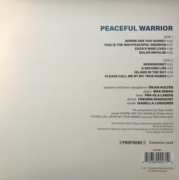 Örjan Hultén , Max Agnas , Pär-Ola Landin , Fredrik Rundqvist , Isabella Lundgren - Peaceful Warrior | Prophone (PLP384) - 2