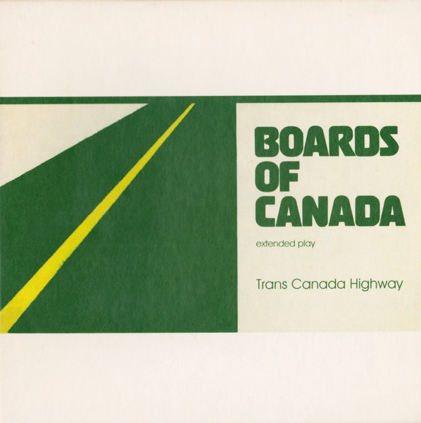 Boards Of Canada - Trans Canada Highway | Warp Records (WAP200CD)