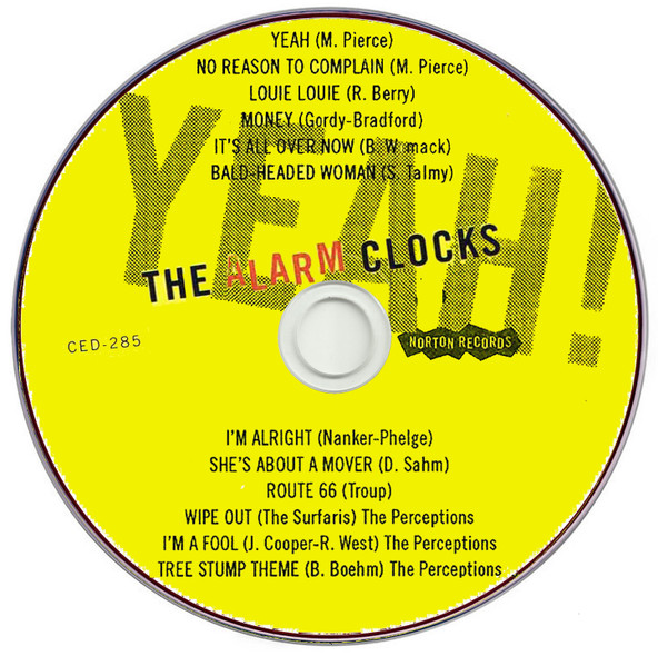 The Alarm Clocks - Yeah! | Norton Records (CED-285) - 3 The Alarm Clocks - Yeah! | Norton Records (CED-285) - 3