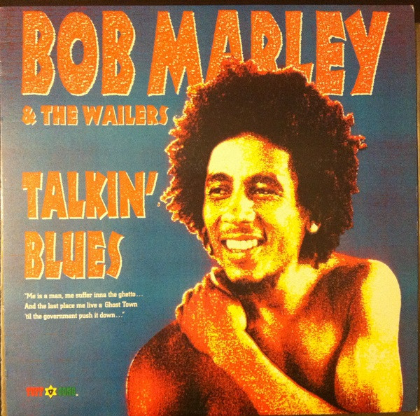 Bob Marley & The Wailers - Talkin' Blues | Tuff Gong (422-848 243-1)