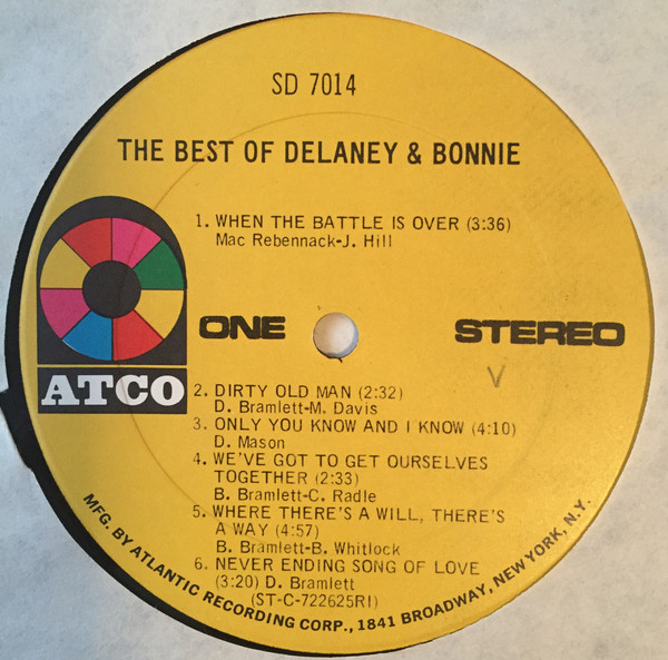 Delaney & Bonnie - The Best Of Delaney & Bonnie | ATCO Records (SD 7014) - 3 Delaney & Bonnie - The Best Of Delaney & Bonnie | ATCO Records (SD 7014) - 3
