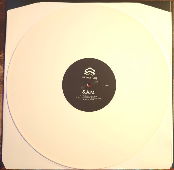 S.A.M. - Hit You With My Phone | Up The Stuss (UTSOFF003) - 3 S.A.M. - Hit You With My Phone | Up The Stuss (UTSOFF003) - 3