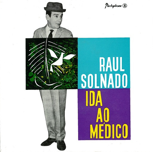 Raul Solnado - Ida Ao Médico | Parlophone (LMEP 1143)
