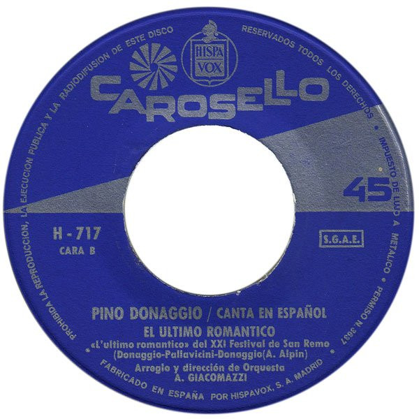 Pino Donaggio - (En Español) Pero Anoche En La Playa / El Ultimo Romantico | Carosello (H 717) - 4