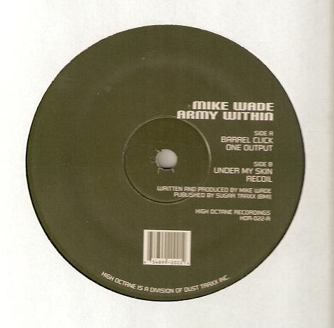 Mike Wade - Army Within | High Octane Recordings (HOR022)
