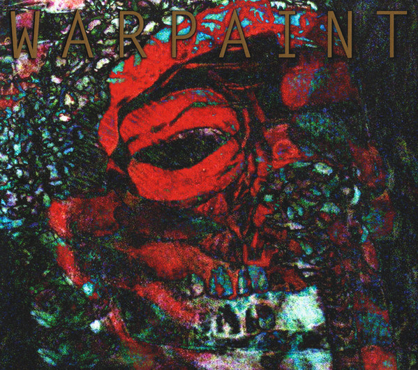 Warpaint - The Fool | Rough Trade (RTRADCD580) - main