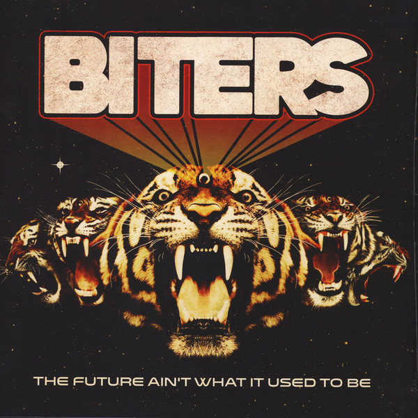 Biters - The Future Ain't What It Used To Be | Earache (MOSH593)