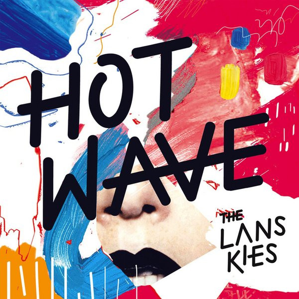 The Lanskies - Hot Wave | ZRP (ZRP2013005LP)