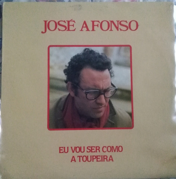 José Afonso - Eu Vou Ser Como A Toupeira | RR (RR LP 2182) - main