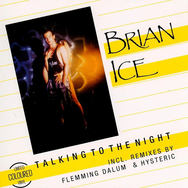 Brian Ice - Talking To The Night | ZYX Music (ZYX 1140-12)