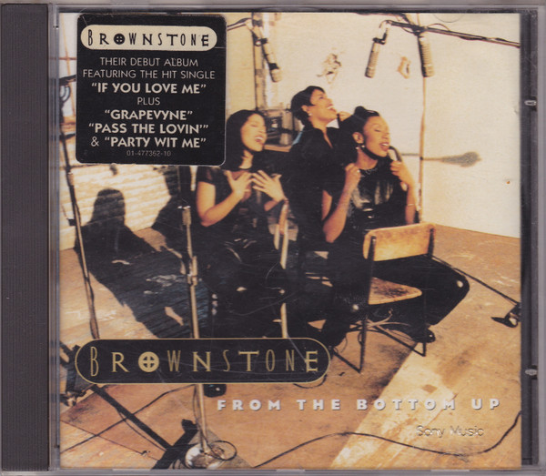 Brownstone - From The Bottom Up | MJJ Music (477362 2) - 2