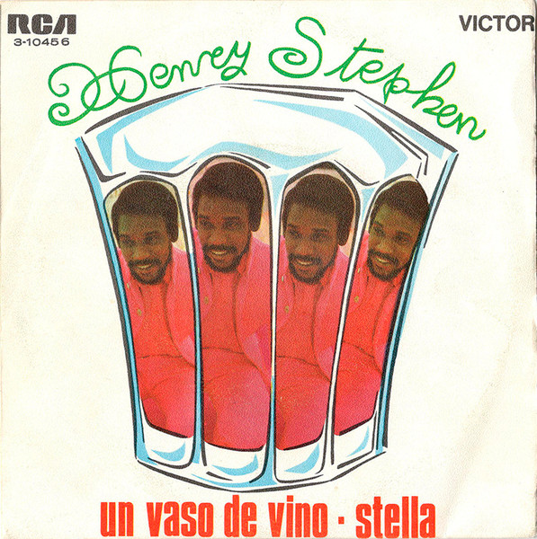 Henry Stephen - Un Vaso De Vino / Stella | RCA Victor (3-10456) - main