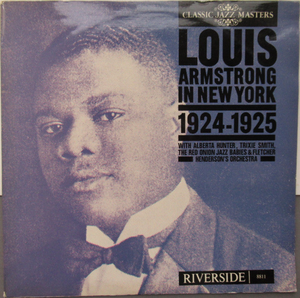 Louis Armstrong - Louis Armstrong In New York 1924-1925 | Riverside Records (RM 8811) - 2 Louis Armstrong - Louis Armstrong In New York 1924-1925 | Riverside Records (RM 8811) - 2