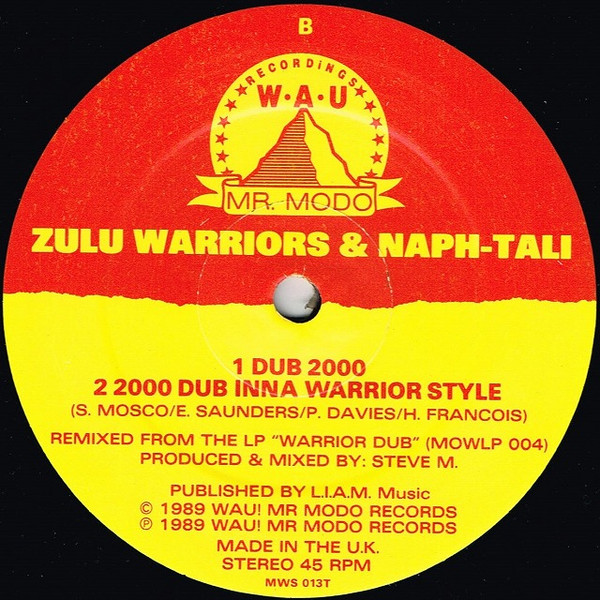 Zulu Warriors & Naph-Tali - 2000 Style | WAU! Mr. Modo Recordings (MWS 013T) - 4 Zulu Warriors & Naph-Tali - 2000 Style | WAU! Mr. Modo Recordings (MWS 013T) - 4