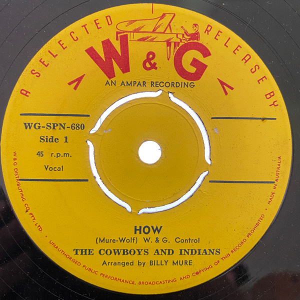 The Cowboys & Indians - How / Say Pardner | W & G (WG-SPN-680) - 2