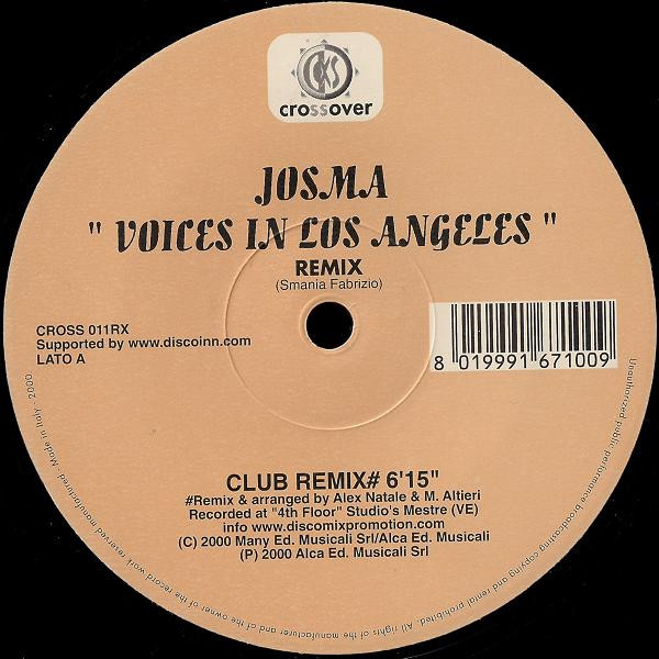 Josma - Voices In Los Angeles (Remix) | Crossover Records (CROSS 011RX) - main