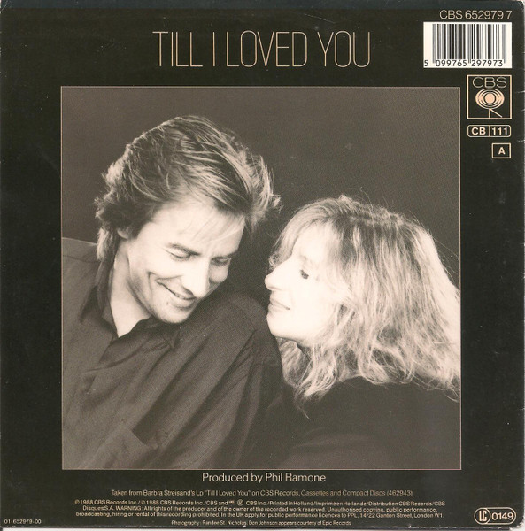 Barbra Streisand And Don Johnson - Till I Loved You | CBS (CBS 652979 7) - 2 Barbra Streisand And Don Johnson - Till I Loved You | CBS (CBS 652979 7) - 2