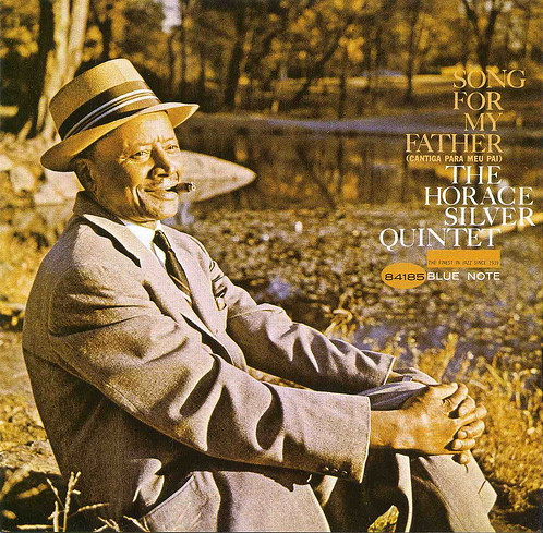 The Horace Silver Quintet - Song For My Father (Cantiga Para Meu Pai) | Blue Note (7243 4 99002 2 6)