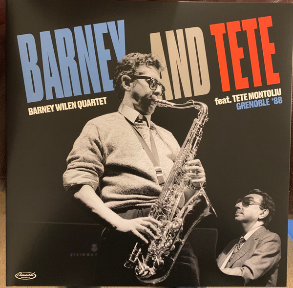 Barney Wilen Quartet Feat. Tete Montoliu - Barney And Tete (Grenoble '88) | Elemental Music (5990538) - main Barney Wilen Quartet Feat. Tete Montoliu - Barney And Tete (Grenoble '88) | Elemental Music (5990538) - main