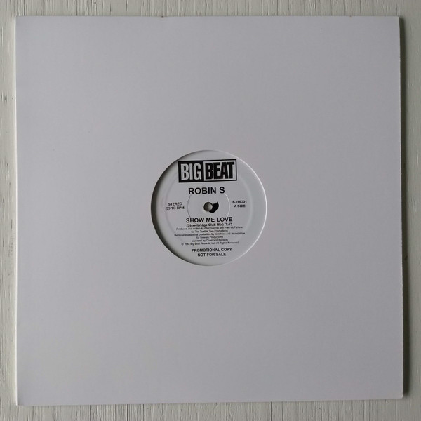 Robin S. - Show Me Love / Love For Love | Big Beat (0-199301) - main