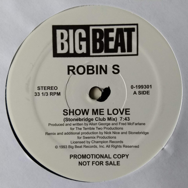 Robin S. - Show Me Love / Love For Love | Big Beat (0-199301) - 2