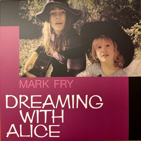 Mark Fry - Dreaming With Alice | Guerssen (GUESS254)