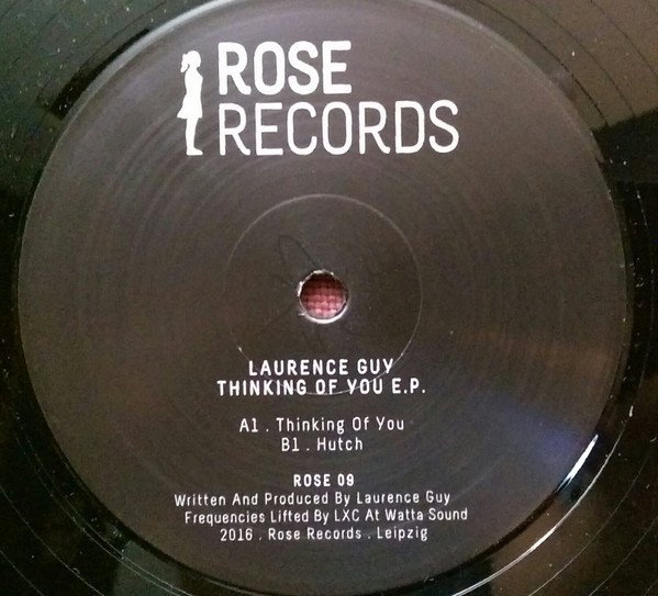 Laurence Guy - Thinking Of You EP | Rose Records (ROSE 09) - 3 Laurence Guy - Thinking Of You EP | Rose Records (ROSE 09) - 3