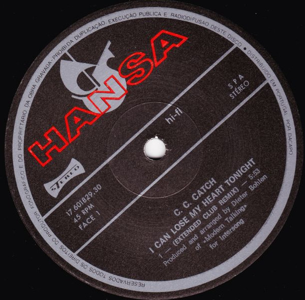 C.C. Catch - I Can Lose My Heart Tonight | Hansa (17.601829.30) - 3