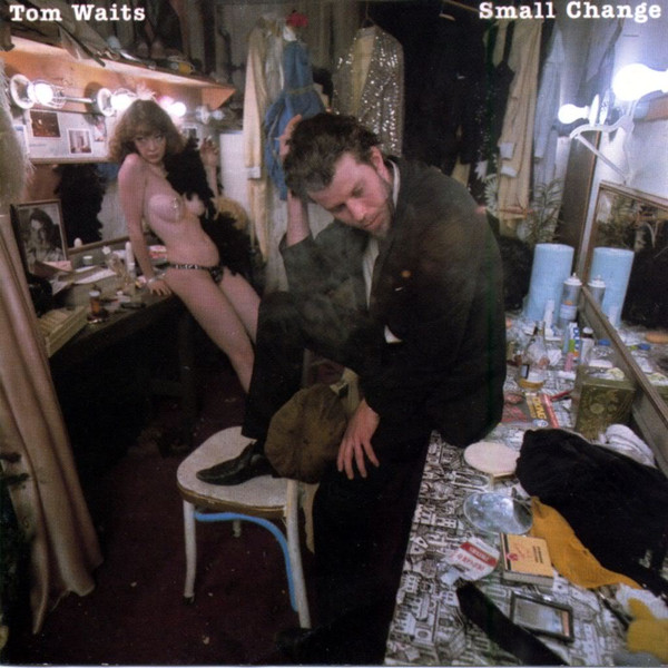 Tom Waits - Small Change | Anti- (7568-1) - main