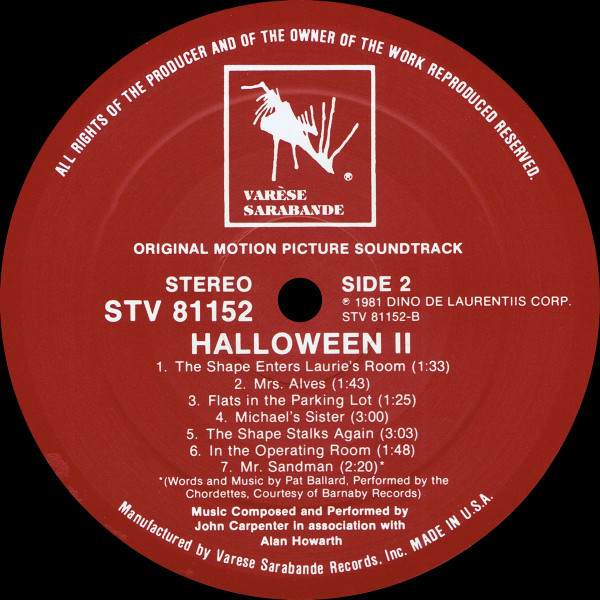 John Carpenter In Association With Alan Howarth - Halloween II (Original Motion Picture Soundtrack) | Varèse Sarabande (STV 81152) - 4 John Carpenter In Association With Alan Howarth - Halloween II (Original Motion Picture Soundtrack) | Varèse Sarabande (STV 81152) - 4