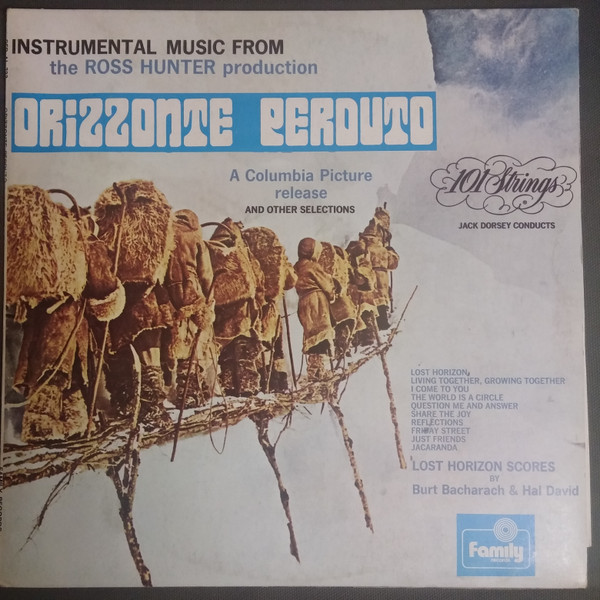101 Strings Conducted By Jack Dorsey - Instrumental Music From The Ross Hunter Production Orizzonte Perduto And Other Selections | Family Records (SFR - AL 733)