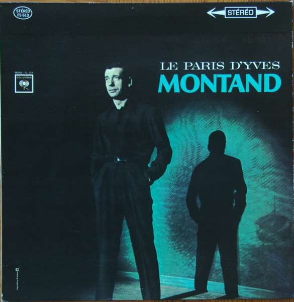 Yves Montand - Le Paris D'Yves Montand | Columbia (FS.613) - main