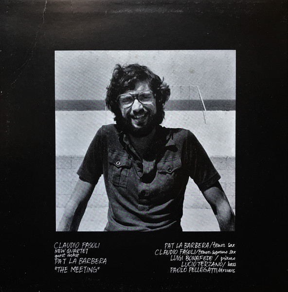 Claudio Fasoli New Quartet , Pat LaBarbera - The Meeting | Dire (FO 358) - 2